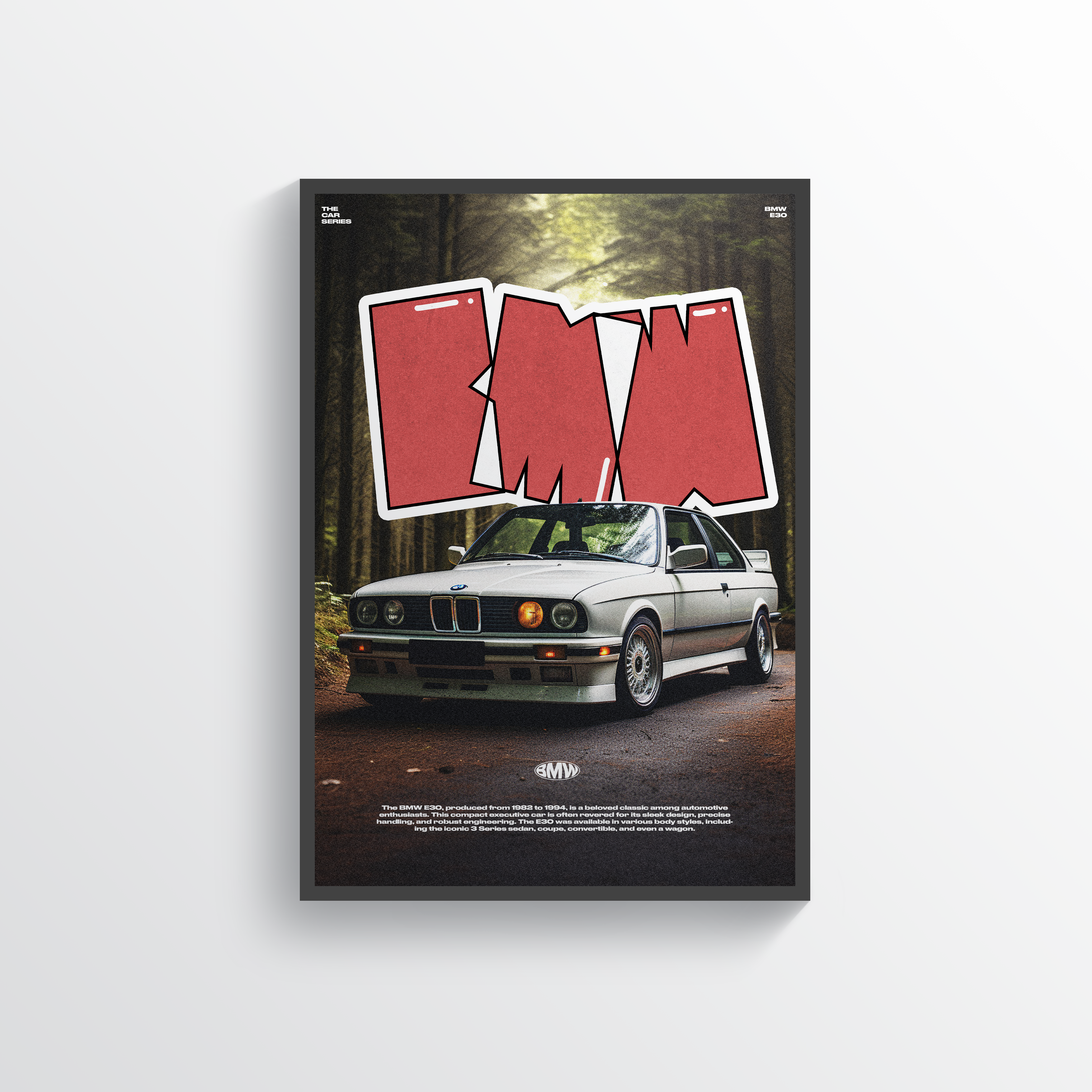 BMW E30 Poster