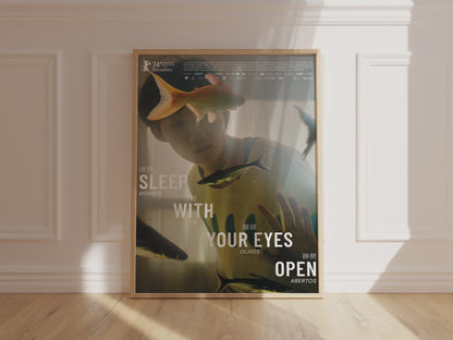 Sleep With Your Eyes Open